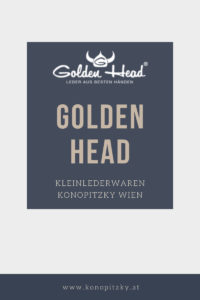 Golden Head Geldbörsen Wien Konopitzky